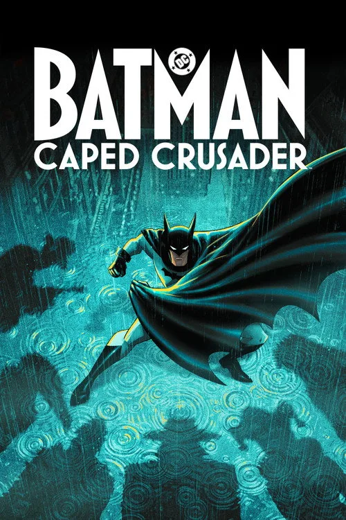 Batman: Caped Crusader (Season 1) poster