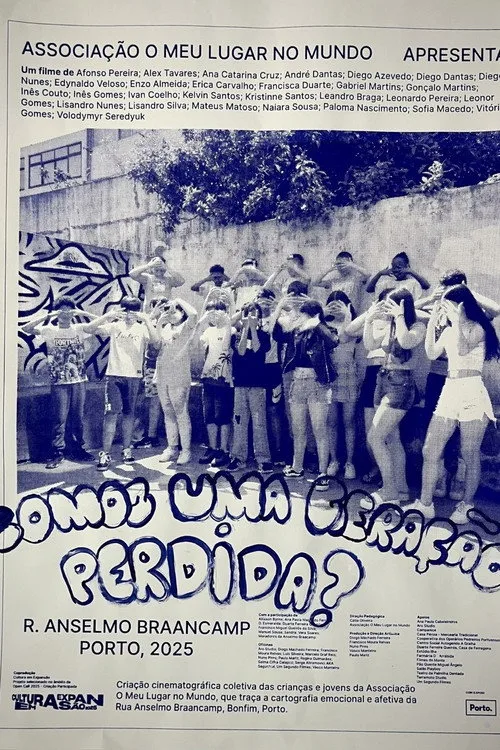 Somos Uma Geração Perdida? poster